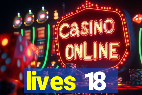 lives 18
